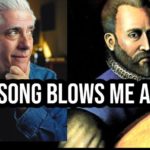 The Song From the 1500’s That Blows Rick Beato Away: An Introduction to John Dowland's Entrancing Music
