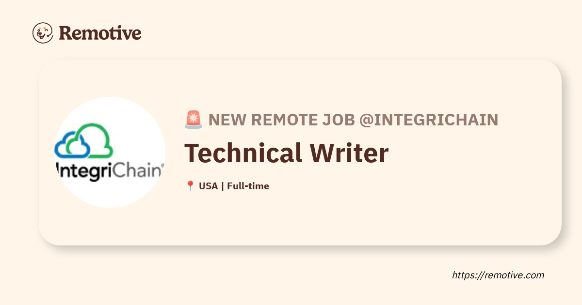 [Hiring] Technical Writer @Integrichain