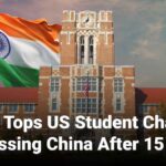 india tops us student charts surpassing china after 15 years