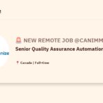 [Hiring] Senior Quality Assurance Automation Engineer @Canimmunize
