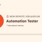 [Hiring] Automation Tester @Xplor